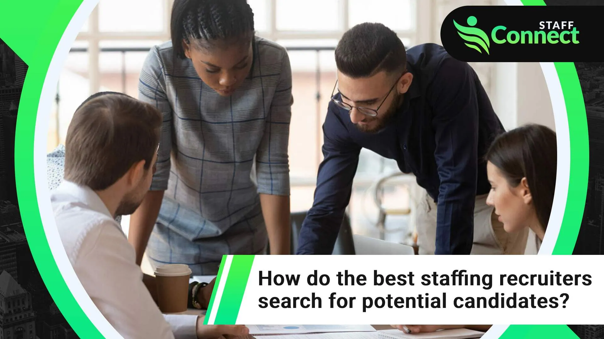 Best Staffing Recruiters