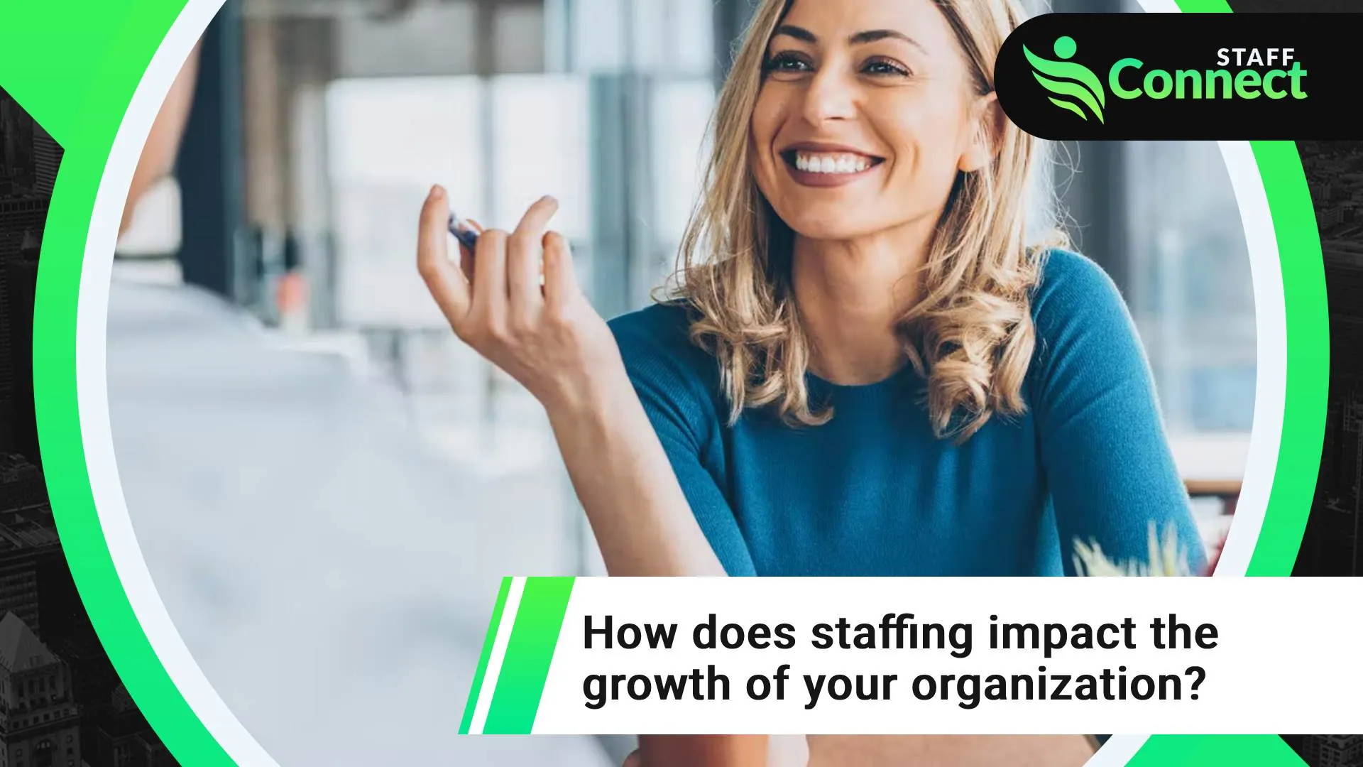 Growth of your organization