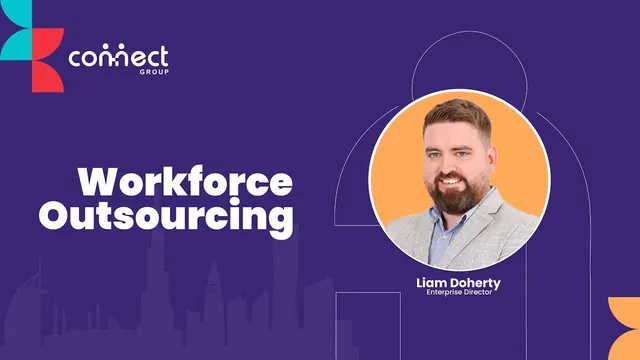 Workforce Outsourcing | Recruitment to onboarding | Listen to our Enterprise Director Mr Liam